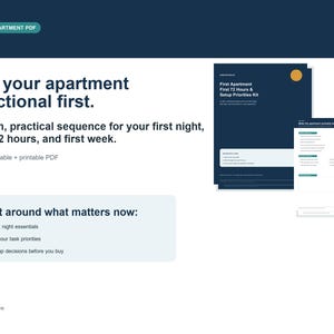 Puede incluir: Un PDF rellenable e imprimible de 12 páginas titulado First Apartment First 72 Hours & Setup Priorities Kit. El documento presenta texto en azul oscuro y blanco con un acento de círculo amarillo, describiendo tareas para la primera noche, 72 horas y la semana.