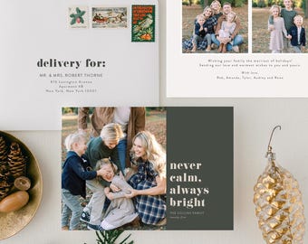 Never Calm Always Bright Holiday Photo Card
