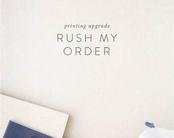 Rush My Order: Printed Invitations Only