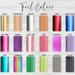 K&ouml;nnte beinhalten: Eine Tabelle mit 18 verschiedenen Folienfarben f&uuml;r Bastelprojekte. Die Farben umfassen Gold, Champagner, Silber, Bronze, Rot, K&ouml;nigsblau, Pink, Lila, Hellrosa, Rosa, Magenta, Flieder, Teal, Regenbogen, Gr&uuml;n, Limette, Zinn und Schwarz.
