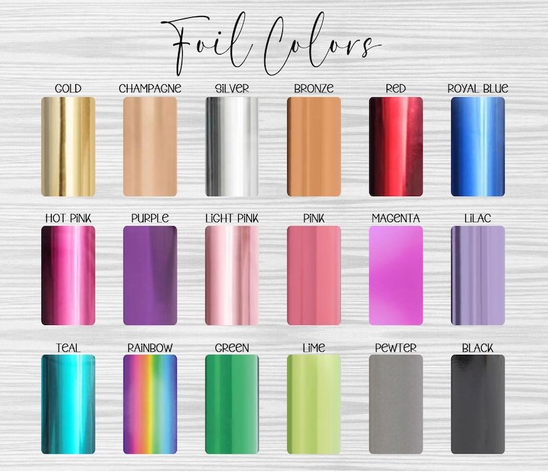 K&ouml;nnte beinhalten: Eine Tabelle mit 18 verschiedenen Folienfarben f&uuml;r Bastelprojekte. Die Farben umfassen Gold, Champagner, Silber, Bronze, Rot, K&ouml;nigsblau, Pink, Lila, Hellrosa, Rosa, Magenta, Flieder, Teal, Regenbogen, Gr&uuml;n, Limette, Zinn und Schwarz.