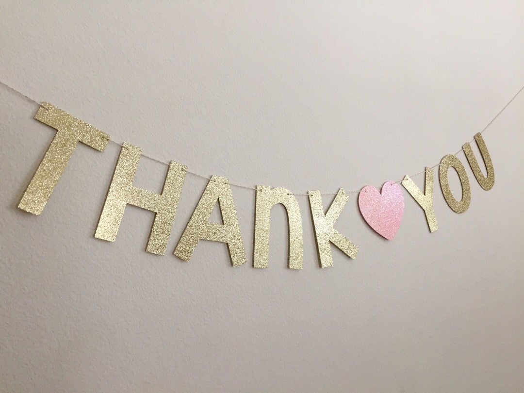 Thank You Banner, Gold Thank You Banner, Glitter Thank You Banner