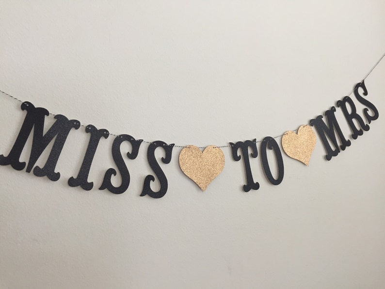 Miss to Mrs Banner Miss to Mrs Banner Customizable Miss to - Etsy