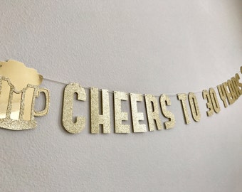 Glitter Cheers To Years Banner: Milestone Birthday, Anniversary Party Decor