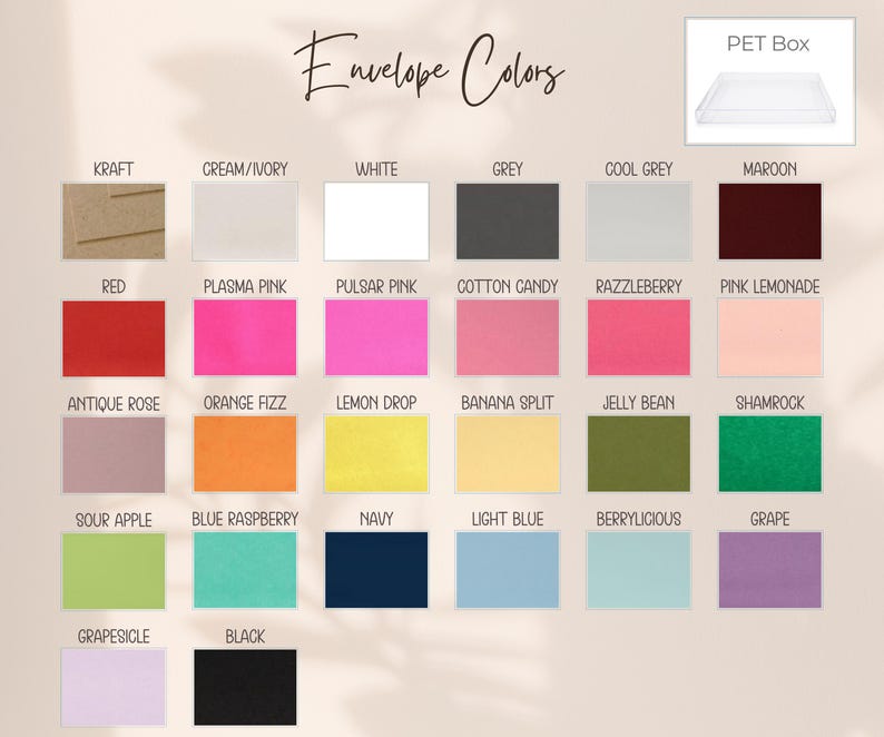 May include: A color chart titled Envelope Colors displaying twenty-three rectangular swatches in various shades including kraft, cream, white, grey, maroon, red, pinks, orange, yellow, greens, blues, purple, and black, with a small PET box image.