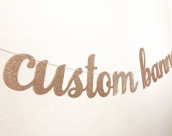 Custom Banner, 4.5" Custom Banner Script, Cursive Custom Banner, Bubbly Bar Banner, Bridal Shower Banner, Custom Glitter Banner, siz4.5" LG