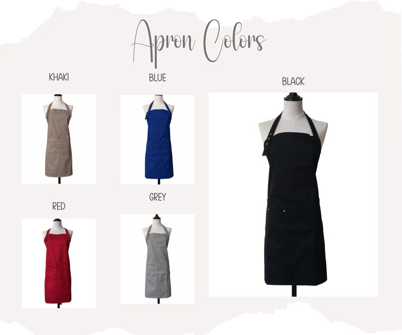 May include: A collection of five aprons displayed on mannequins, labeled Apron Colors. The available colors are khaki, blue, black, red, and grey. Each apron features a neck strap, a bib, and a front pocket. The black apron is shown in a larger size.