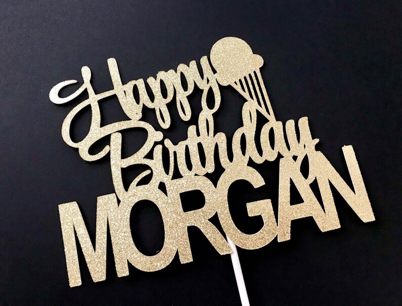 Custom Birthday Cake Topper Custom Birthday Decorations Name Etsy