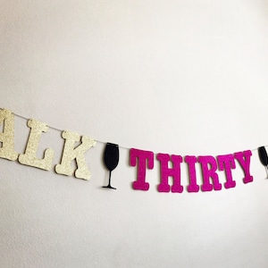 Talk Thirty To Me Banner: Glitter 30th Birthday Party Decor