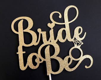Bride To Be Cake Topper: Glitter Bridal Shower Decoration