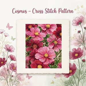 Könnte beinhalten: Ein Kreuzstichmuster mit dem Titel Cosmos - Cross Stitch Pattern, das ein zentrales rechteckiges Bild von rosa und dunkelroten Kosmosblüten mit gelben Mitten zeigt, umgeben von dekorativen Illustrationen von Kosmosblüten und Schmetterlingen.