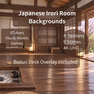 Puede incluir: Un conjunto de fondos digitales que muestra una habitación japonesa tradicional Irori con un hogar hundido, suelos de madera y puertas correderas. El texto incluye: Japanese Irori Room Backgrounds, VTubers Visual Novels Games, 4 Seasons 9 Scenes 4K UHD y Bonus Desk Overlay Included.