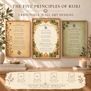 May include: Three wall art prints featuring The Five Principles of Reiki. The left print has a tan background with botanical line art. The center print features an ornate gold frame with ivy. The right print has a green background with gold accents.