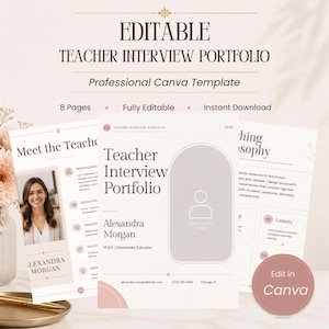 Może przedstawiać: Edytowalny szablon Canva na portfolio rozmowy kwalifikacyjnej nauczyciela składający się z ośmiu stron. Dokument zawiera tekst Teacher Interview Portfolio, Alexandra Morgan, M.Ed. | Elementary Educator oraz miejsce na zdjęcie.