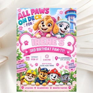 Può includere: Un biglietto d'invito di compleanno rettangolare con i personaggi di Paw Patrol Skye, Everest, Rubble, Chase, Marshall e Rocky. Il testo recita ALL PAWS ON DECK FOR IRENE'S 3RD BIRTHDAY PAW-TY, SATURDAY FEB 17, 5:00 PM, 234 ANYWHERE ST. CITY, ST 12345.