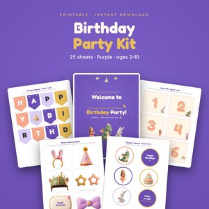 May include: A printable birthday party kit featuring 25 sheets with purple and yellow accents. The kit includes a banner spelling HAPPY BIRTHDAY, a welcome sign, age cards numbered 1-6, photo props like bunny ears and hats, and cupcake toppers.