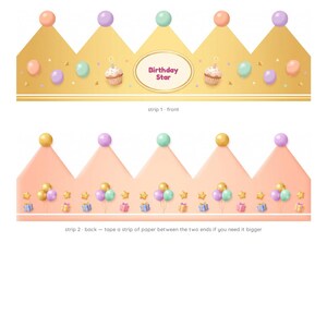 May include: A printable birthday crown kit featuring two paper strips. The top strip is gold with cupcakes, balloons, and a central oval reading Birthday Star. The bottom strip is peach with gift boxes, balloons, and stars. Includes assembly text.