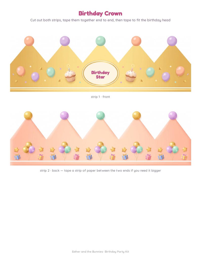 May include: A printable birthday crown kit featuring two paper strips. The top strip is gold with cupcakes, balloons, and a central oval reading Birthday Star. The bottom strip is peach with gift boxes, balloons, and stars. Includes assembly text.