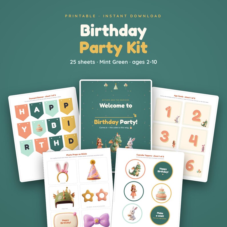May include: A printable birthday party kit featuring 25 sheets in mint green. Includes a welcome sign, pennant banner, age cards, photo props, and cupcake toppers with illustrations of a dragon, rabbit, and cake. Text includes Birthday Party Kit.