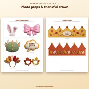 May include: A Thanksgiving party kit featuring printable photo props and a thankful crown. The props include bunny ears, a pink bow, a green dragon head, a speech bubble with the text Gobble gobble!, a turkey feather headband, and leaf glasses.
