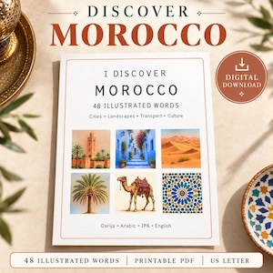 May include: A digital download document titled I Discover Morocco featuring 48 illustrated words covering cities, landscapes, transport, and culture. The cover displays six colorful images including a tower, blue buildings, desert dunes, a palm tree, a camel, and a geometric pattern, with text in Darija, Arabic, IPA, and English.