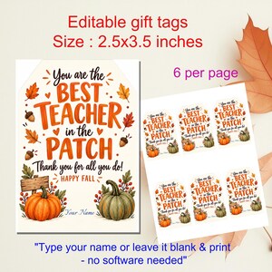 Peut inclure: Étiquettes cadeaux modifiables de 2,5x3,5 pouces, avec des graphismes sur le thème de l'automne : citrouilles, glands et feuilles. Le texte indique : You are the BEST TEACHER in the PATCH, Thank you for all you do! HAPPY FALL. 6 étiquettes par page.