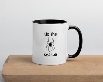 Halloween Mug - Tis the season - with Spider, choose your inside color