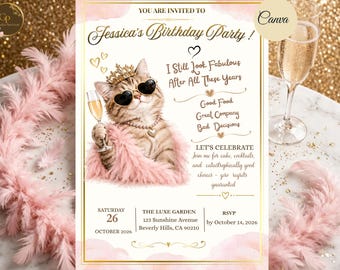 Può includere: Un invito di compleanno con un gatto che indossa una corona d'oro, occhiali da sole a forma di cuore e un boa di piume rosa, mentre tiene un flûte di champagne. Il testo include Jessica's Birthday Party, I Still Look Fabulous After All These Years e i dettagli dell'evento per il 26 ottobre 2026 presso The Luxe Garden.