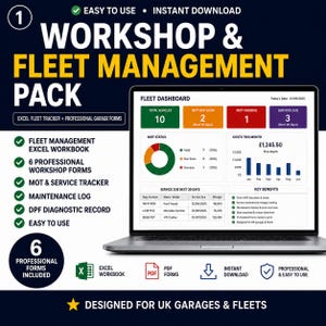 May include: A digital workshop and fleet management pack featuring an Excel workbook and six professional forms. The laptop screen displays a fleet dashboard with vehicle status, MOT tracking, service schedules, and cost charts for UK garages.