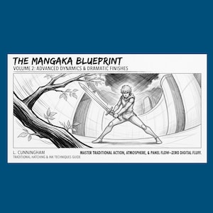 Peut inclure: The Mangaka Blueprint Volume 2: Advanced Dynamics & Dramatic Finishes par L. Cunningham est un guide pédagogique en noir et blanc présentant un croquis d'un personnage tenant une épée près d'un arbre dans un cadre architectural incurvé.
