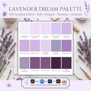 May include: A digital colour palette titled Lavender Dream Palette featuring 100 curated colours. The image displays a grid of 15 purple-toned swatches with names and hex codes, including Lavender Mist, Violet Whisper, Lilac Veil, and Deep Blackberry.