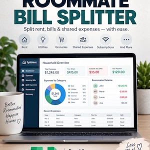 May include: A digital roommate bill splitter template displayed on a laptop screen, featuring a household overview dashboard with expense categories, a pie chart, and a roommate balance table. Includes Excel and Google Sheets icons.