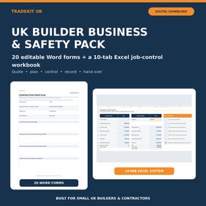 May include: A digital download pack for UK builders featuring 20 editable Word forms and a 10-tab Excel job-control workbook. The dark blue graphic displays the text UK BUILDER BUSINESS & SAFETY PACK, 20 WORD FORMS, and 10-TAB EXCEL SYSTEM.