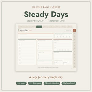 Può includere: Un pianificatore giornaliero digitale per ADHD intitolato Steady Days per settembre 2026 fino a settembre 2027. L'interfaccia presenta un programma giornaliero, liste di cose da fare, tracker delle abitudini e una sezione note. Include 446 pagine, 395 pagine giornaliere, 13 calendari mensili ed è completamente collegato tramite collegamenti ipertestuali.