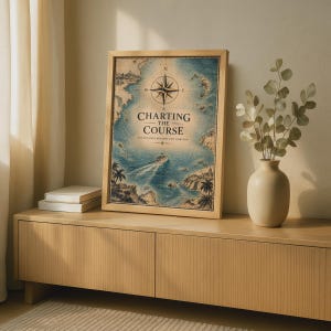 May include: A framed rectangular wall art print featuring a vintage-style nautical map with blue ocean tones, a compass rose, and a ship. The text reads Charting The Course Adventures Beyond The Horizon. The frame is light wood with a clean finish.