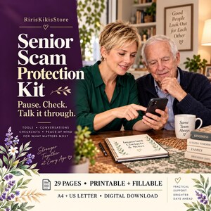May include: A Senior Scam Protection Kit digital download featuring a 29-page printable and fillable guide. The dark purple cover displays the text Senior Scam Protection Kit, Pause. Check. Talk it through., and Stronger Together at Every Age.