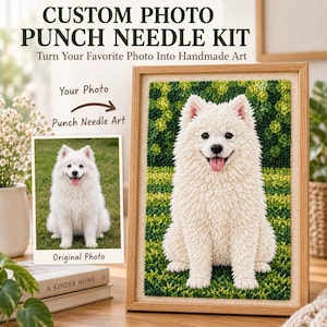 May include: A custom photo punch needle kit featuring text that reads CUSTOM PHOTO PUNCH NEEDLE KIT, Turn Your Favorite Photo Into Handmade Art, Your Photo, Punch Needle Art, and Original Photo. The kit includes a framed punch needle art piece of a white dog sitting on a green background.
