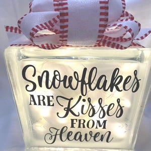 Snowflakes Are Kisses From Heaven Light 6x6 Glass Block Night Light Christmas Gift, Decorative Glass Blocks, Holiday Night Light, Gift Idea