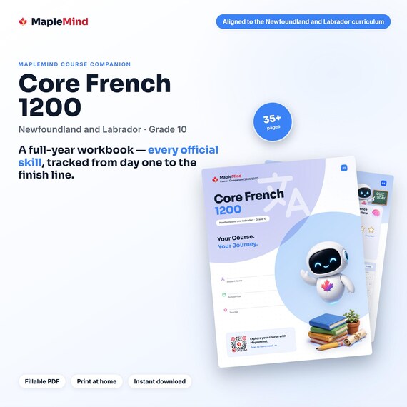Core French 1200 Course Companion — printable workbook and progress tracker for the Core French 1200 curriculum