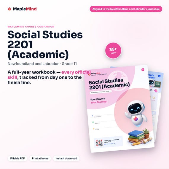 Social Studies 2201 (Academic) Course Companion — printable workbook and progress tracker for the Social Studies 2201 (Academic) curriculum