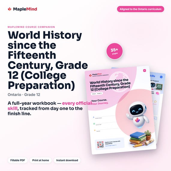 World History since the Fifteenth Century, Grade 12 (College Preparation) Course Companion — printable workbook and progress tracker for the World History since the Fifteenth Century, Grade 12 (College Preparation) curriculum