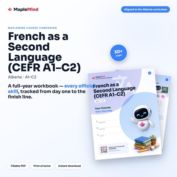 French as a Second Language (CEFR A1–C2) Course Companion — printable workbook and progress tracker for the French as a Second Language (CEFR A1–C2) curriculum