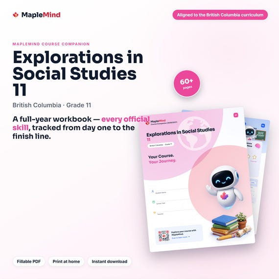 Explorations in Social Studies 11 Course Companion — printable workbook and progress tracker for the Explorations in Social Studies 11 curriculum