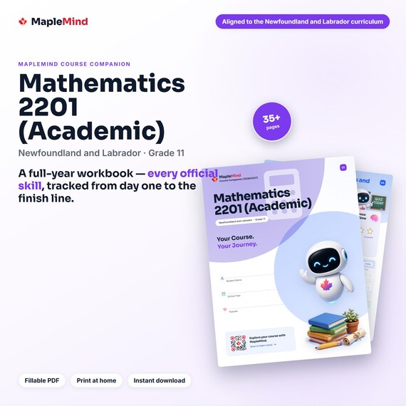 Mathematics 2201 (Academic) Course Companion — printable workbook and progress tracker for the Mathematics 2201 (Academic) curriculum