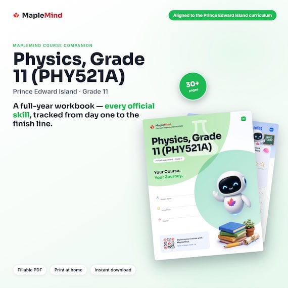 Physics, Grade 11 (PHY521A) Course Companion — printable workbook and progress tracker for the Physics, Grade 11 (PHY521A) curriculum