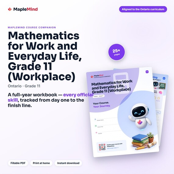 Mathematics for Work and Everyday Life, Grade 11 (Workplace) Course Companion — printable workbook and progress tracker for the Mathematics for Work and Everyday Life, Grade 11 (Workplace) curriculum