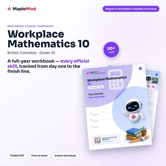 Workplace Mathematics 10 Course Companion — printable workbook and progress tracker for the Workplace Mathematics 10 curriculum