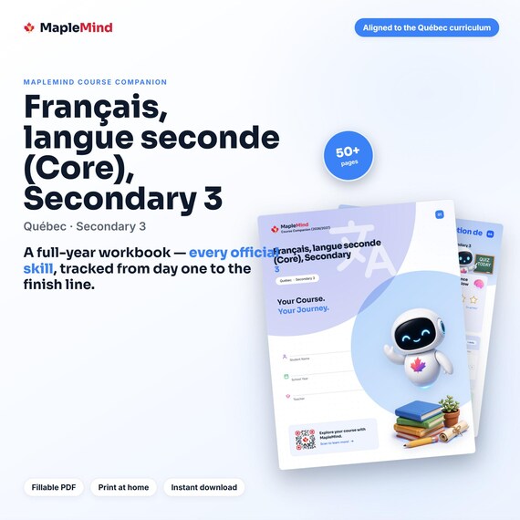 Français, langue seconde (Core), Secondary 3 Course Companion — printable workbook and progress tracker for the Français, langue seconde (Core), Secondary 3 curriculum