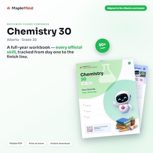 May include: A MapleMind Chemistry 30 course companion workbook for Alberta students. The cover features a white background, a green circular graphic, a small white robot character, a stack of books, and a pencil. Text includes Chemistry 30.