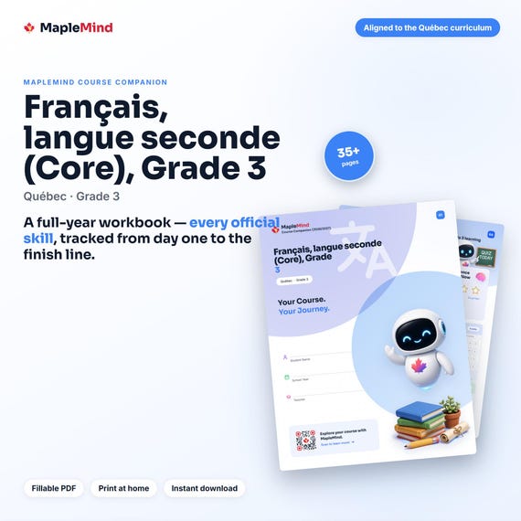 Français, langue seconde (Core), Grade 3 Course Companion — printable workbook and progress tracker for the Français, langue seconde (Core), Grade 3 curriculum